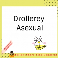 Drollerey - Asexual